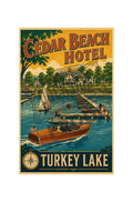 Cedar Beach Hotel Turkey Lake vintage poster featuring wooden boats and sailboats on Lake Wawasee