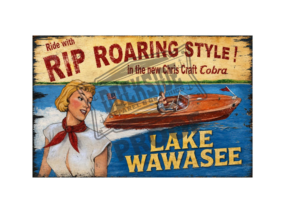Lake Wawasee Rip Roaring Style vintage retro poster featuring a 1950s pin-up blonde in red scarf with a Chris-Craft Cobra speedboat on Lake Wawasee in distressed wood grain style