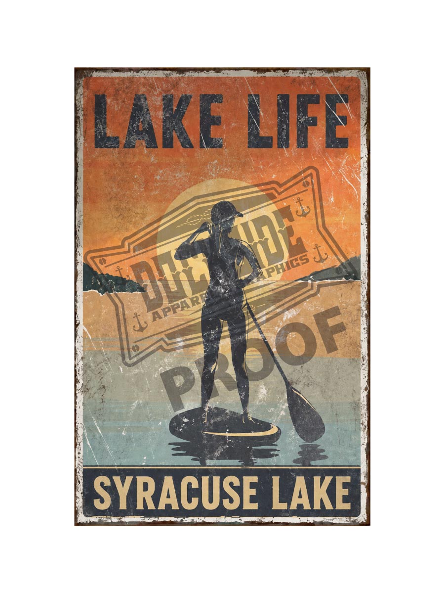 Lake Life Syracuse Lake vintage distressed metal sign style poster featuring a paddleboarder silhouette against an orange and teal sunset sky