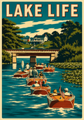 Lake Life vintage poster featuring a flotilla of gleaming mahogany classic wooden runabouts flying American flags parading through a lush green channel under a stone bridge toward a grand white lake house