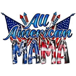 4-113-AllAmericanMama Thumbnail